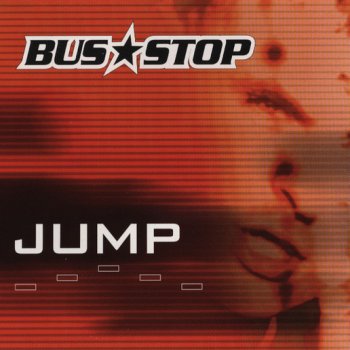 Bus Stop Jump (radio edit)