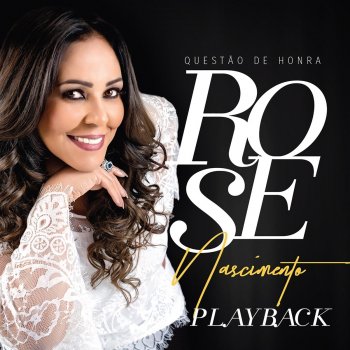 Rose Nascimento Palavra Final - Playback
