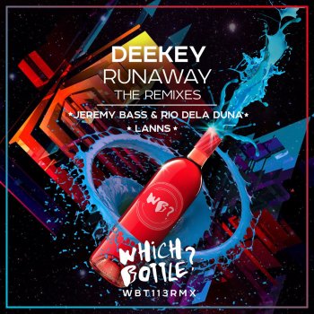 Deekey Runaway (Jeremy Bass & Rio Dela Duna Remix)