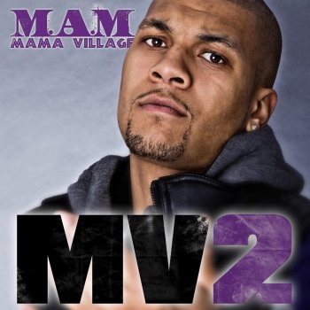 M.A.M feat. Stress Mama Village (Remix) [feat. Stress] {Bonus Track} [Bonus]