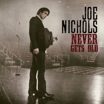 Joe Nichols I’d Sing About You