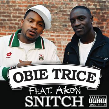 Obie Trice feat. Akon Snitch