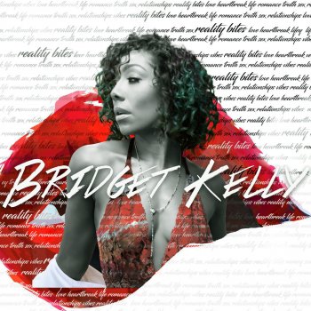 Bridget Kelly feat. Ro James Love You From a Distance