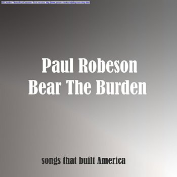 Paul Robeson From Border to Border