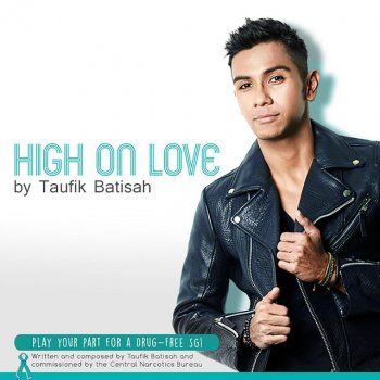 Taufik Batisah High on Love