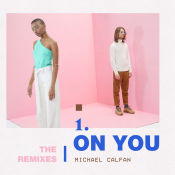 Michael Calfan feat. MRK On You - MRK Remix