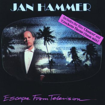 Jan Hammer Crockett's Theme - Miami Vice/Soundtrack Version