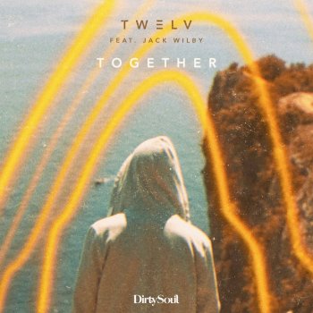 TW3LV feat. Jack Wilby Together