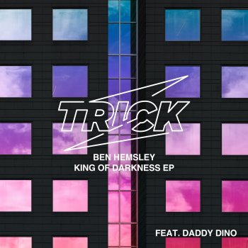 Ben Hemsley King of Darkness Feat. Daddy Dino