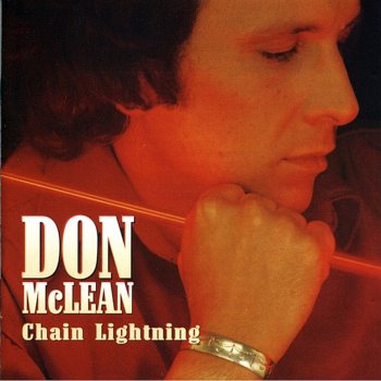 Don McLean Since I Don't Have You