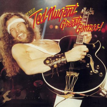 Ted Nugent Baby, Please Don't Go