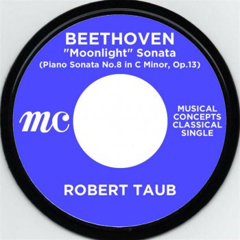 Robert Taub Beethoven: Piano Sonata No.14 in C-Sharp Minor, Op. 27, No. 2 "Moonlight Sonata": II. Allegretto
