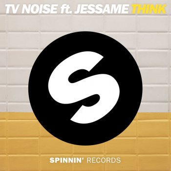 TV Noise feat. Jessame Think (Extended Mix)
