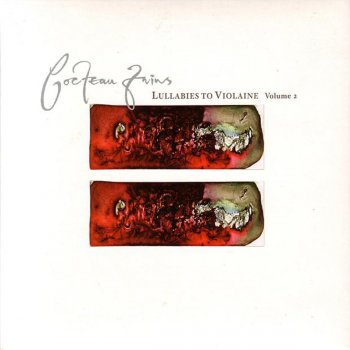 Cocteau Twins Rilkean Heart (Acoustic Version)