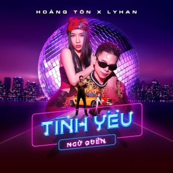Hoàng Tôn Tình Yêu Ngủ Quên (feat. LyHan)