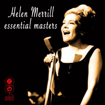 Helen Merrill Black Is The Color Of My True Lover's Hair