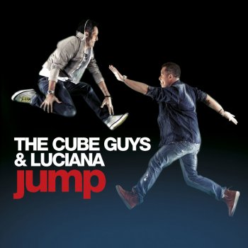 The Cube Guys feat. Luciana Jump (Club Mix)