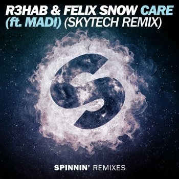 R3hab feat. Felix Snow Care (Skytech Remix)