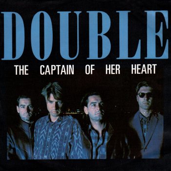 Double The Captain of Her Heart - Radio Version