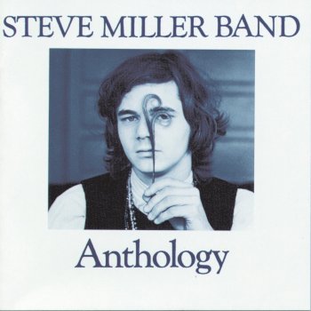 The Steve Miller Band My Dark Hour - 1990 Digital Remaster