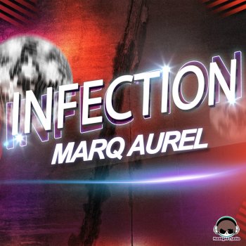Marq Aurel Infection - DJ Jpedroza Italo Dance Remix