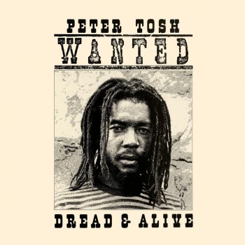 Peter Tosh That's What They Will Do - 2002 Remastered Version