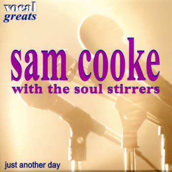 Sam Cooke feat. The Soul Stirrers He's My Friend Until the End