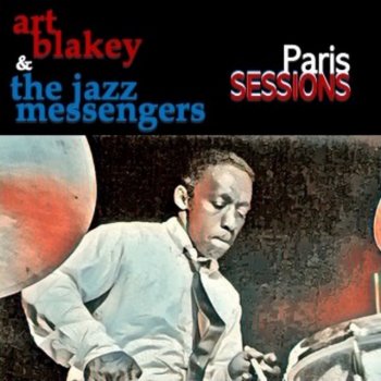 Art Blakey & The Jazz Messengers Dance of the Infidels