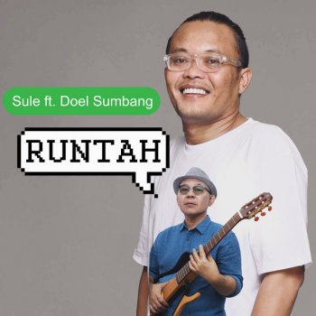 Sule feat. Doel Sumbang Runtah (feat. Doel Sumbang)