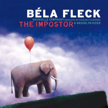 Béla Fleck feat. Brooklyn Rider "Night Flight Over Water" Quintet For Banjo And String Quartet: Hunter's Moon