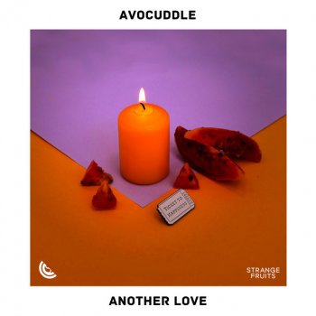 Avocuddle feat. Fets & Weegie Another Love
