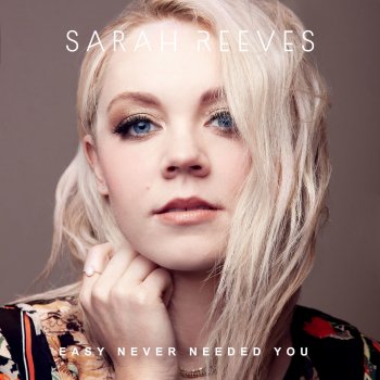 Sarah Reeves Right Where You Want Me (Ivory Sessions)