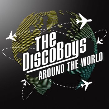 The Disco Boys Around the World (Radio Mix)