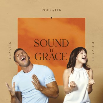 Sound'n'Grace feat. Kamil Bednarek Nasz ślad
