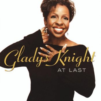Gladys Knight That's Why They Call It Love