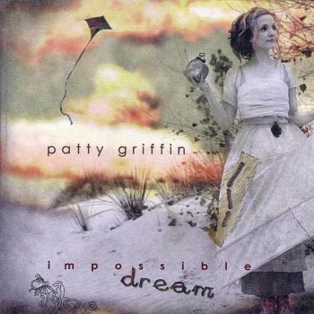 Patty Griffin Cold As It Gets