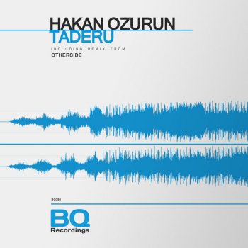 Hakan Ozurun feat. Otherside (ARG) Taderu - Otherside Remix