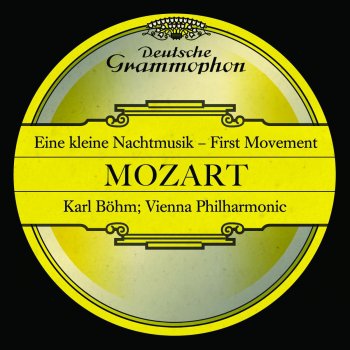 Wiener Philharmoniker feat. Karl Böhm Serenade in G, K. 525 "Eine Kleine Nachtmusik": I. Allegro