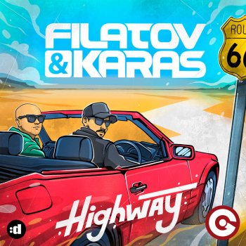 Filatov & Karas Highway (Extended Mix)