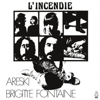 Areski Belkacem & Brigitte Fontaine Quand les ghettos brûleront - Original Single Version - 2022 Remaster