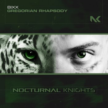 Bixx Gregorian Rhapsody (Extended Mix)