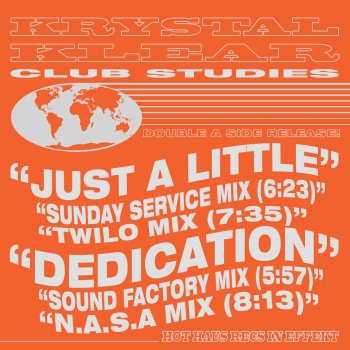 Krystal Klear Just a Little (Sunday Service Mix)