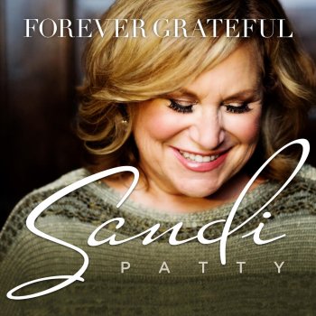 Sandi Patty Forever Grateful