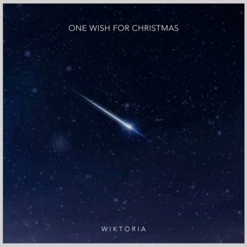 Wiktoria One Wish for Christmas