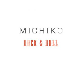 Michiko Rock & Roll