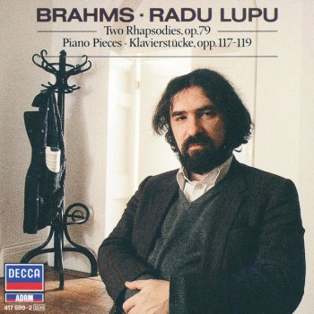 Johannes Brahms feat. Radu Lupu 4 Piano Pieces, Op.119: 1. Intermezzo In B Minor