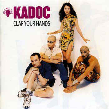 Kadoc Clap Your Hands (Speed Garage remix)