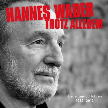 Hannes Wader Epistel 72: Darfst nun getrost