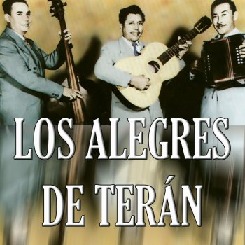 Los Alegres De Teran feat. Dueto Rio Bravo El Clavo (feat. El Dueto Rio Bravo) - Remastered