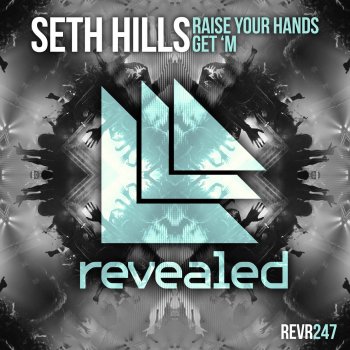 Seth Hills Raise Your Hands